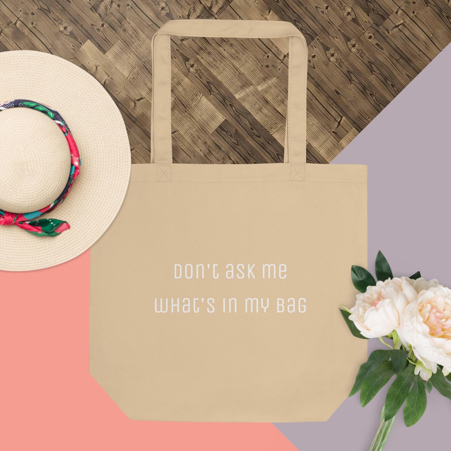 Eco Tote Bag - Don't ask